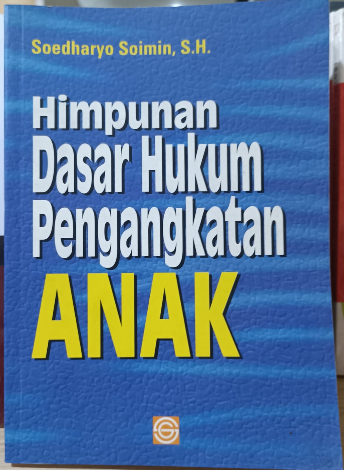 Himpunan Dasar Hukum Pengangkatan ANAK