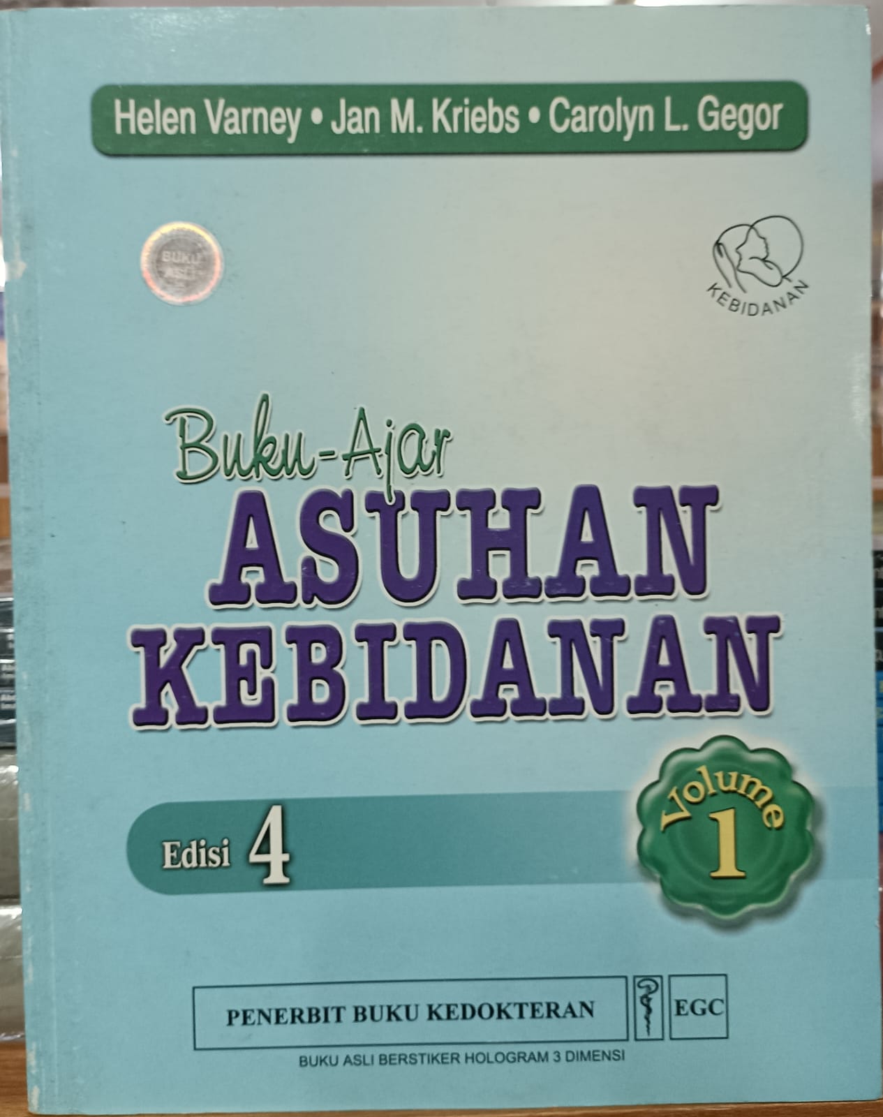 Buku Ajar ASUHAN KEBIDANAN Vol 1