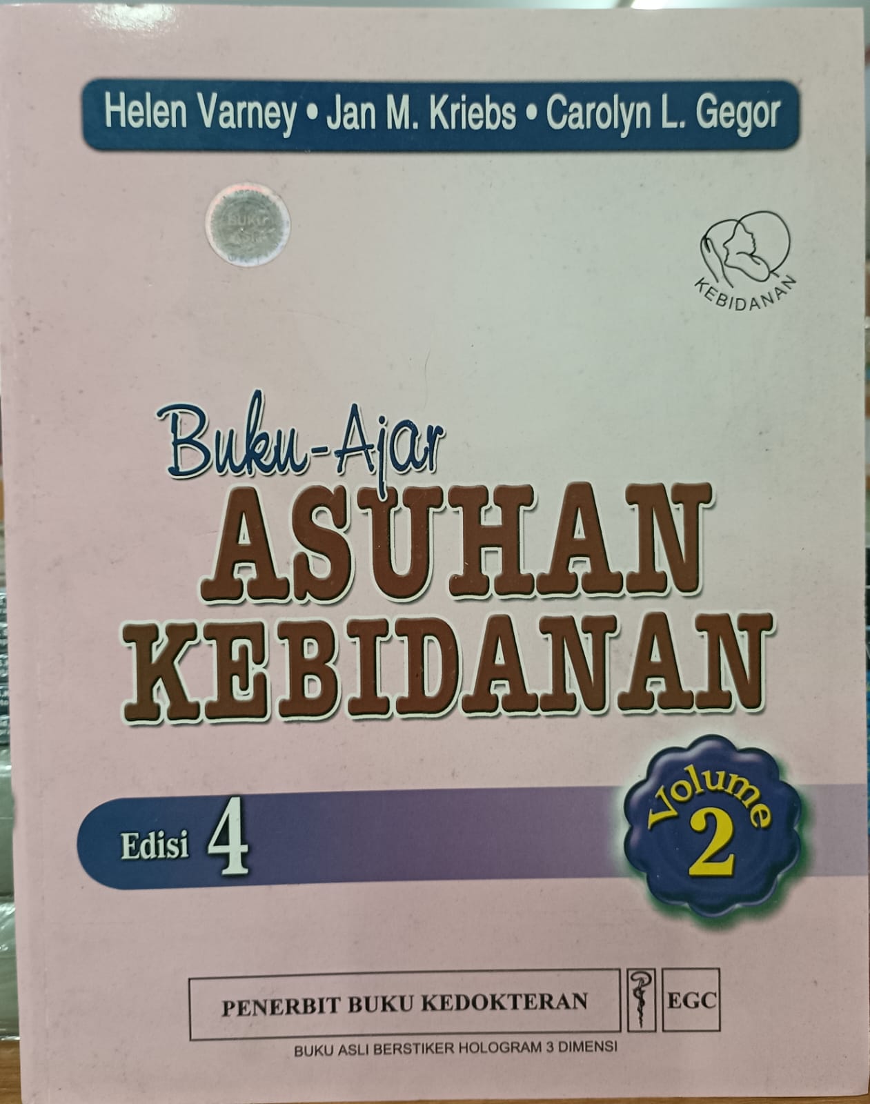 Buku Ajar ASUHAN KEBIDANAN Vol 2