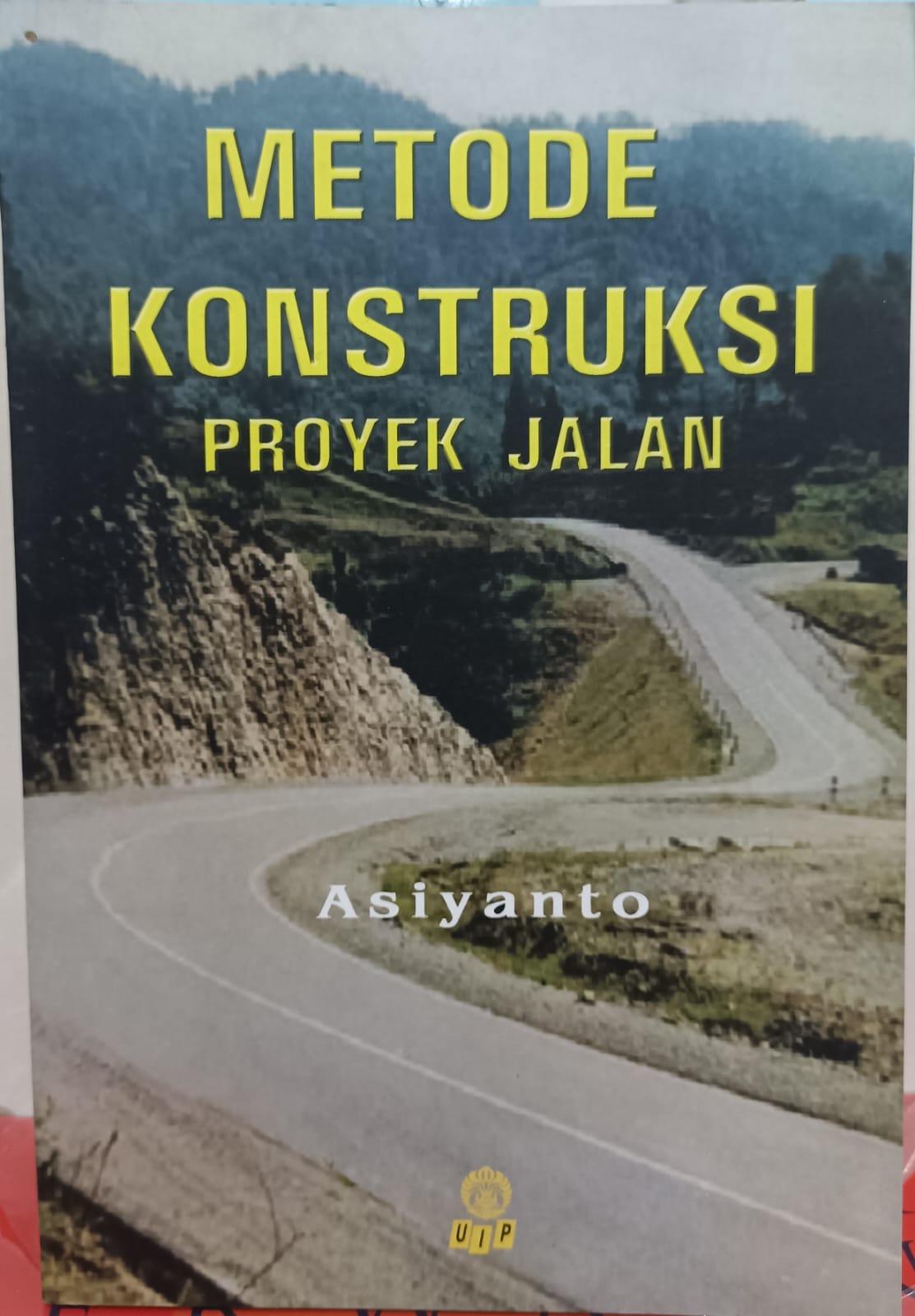 METODE KONSTRUKSI PROYEK JALAN