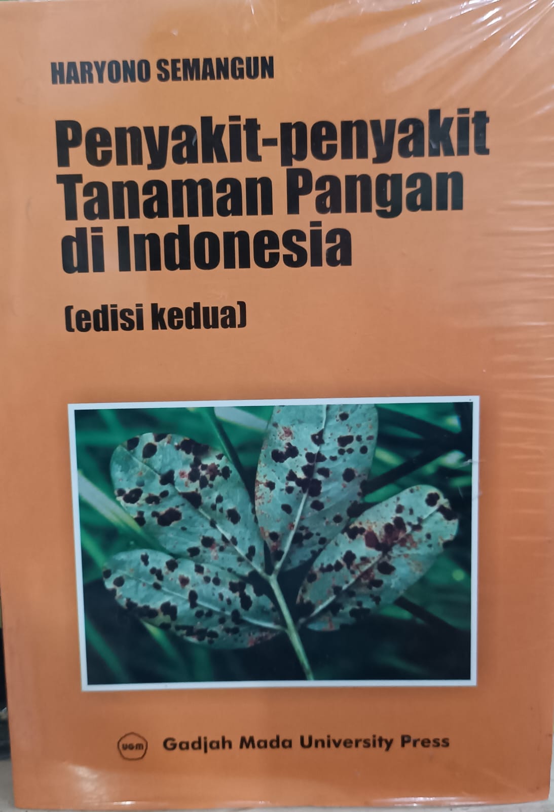 Penyakit-penyakit Tanaman Pangan di Indonesia [edisi kedua]