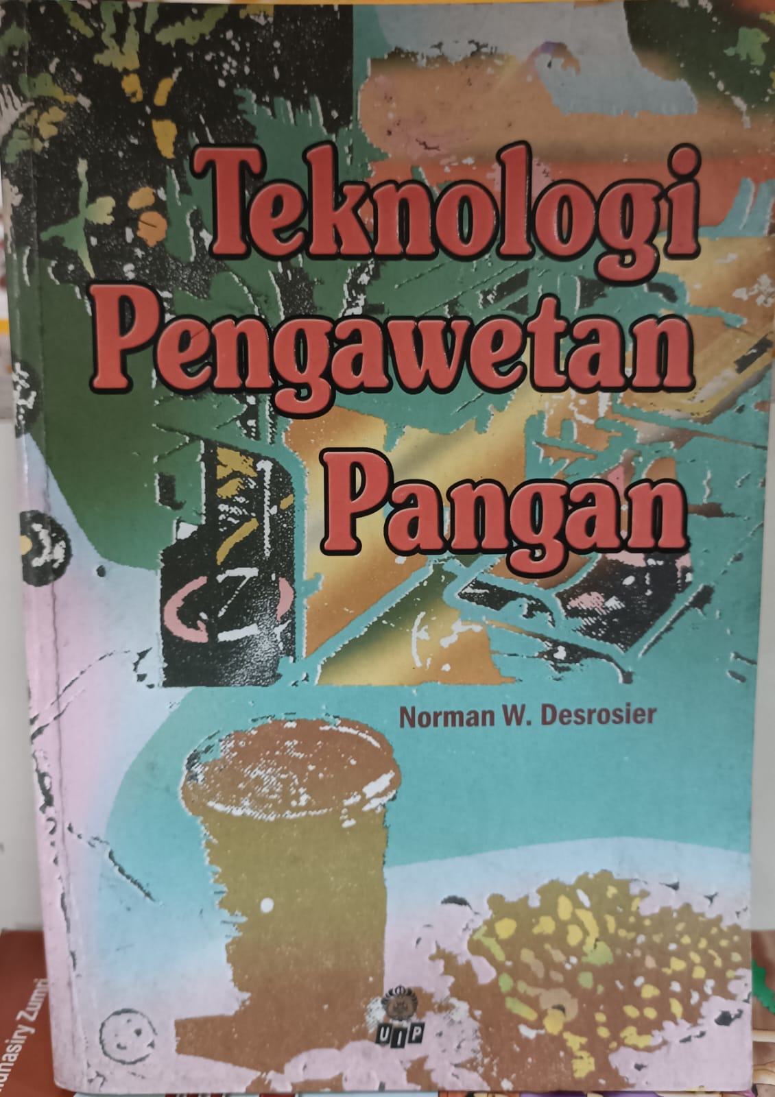 Teknologi Pengawetan Pangan