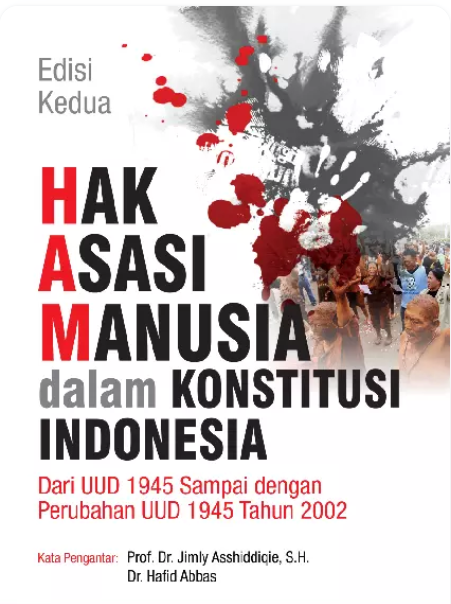 Hak Asasi Manusia dalam Konstitusi Indonesia