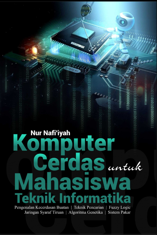 Buku ajar komputer cerdas untuk mahasiswa teknik informatika 