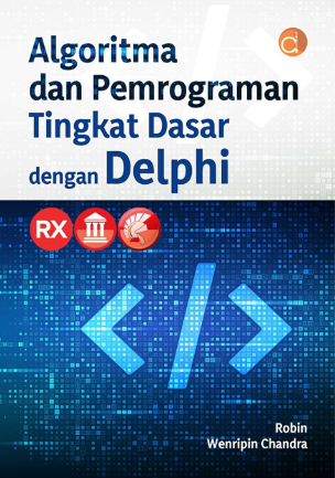 Algoritma dan pemrogaman tingkat dasar dengan delphi