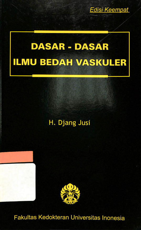 Dasar-dasar ilmu bedah vaskuler