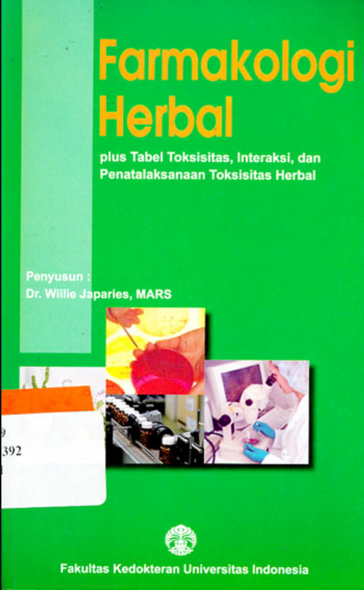 Farmakologi herbal : plus tabel toksisitas, interaksi, dan penatalaksanaan toksisitas herbal 