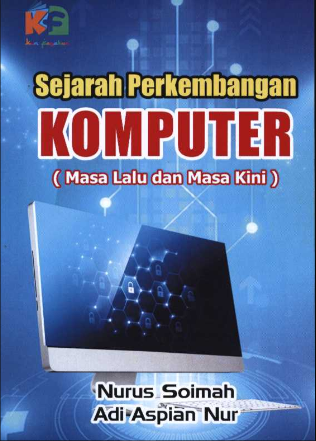  Sejarah perkembangan komputer : masa lalu dan masa kini 