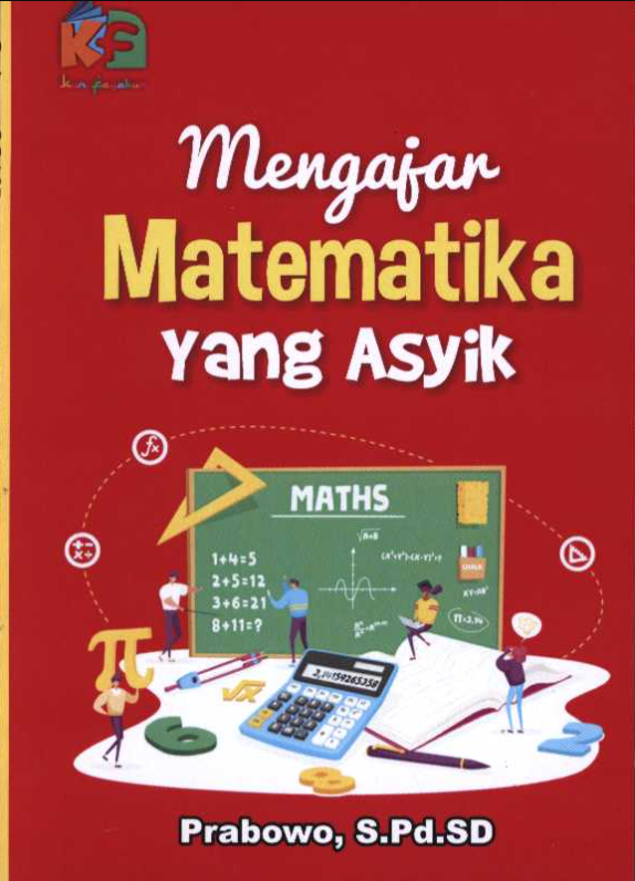 Mengajar Matematika Yang Asyik