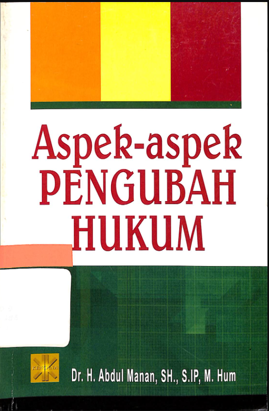 Aspek-aspek PENGUBAH HUKUM