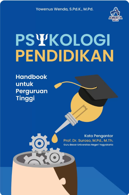 PSIKOLOGI PENDIDIKAN Handbook untuk Perguruan Tinggi
